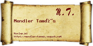 Mendler Tamás névjegykártya